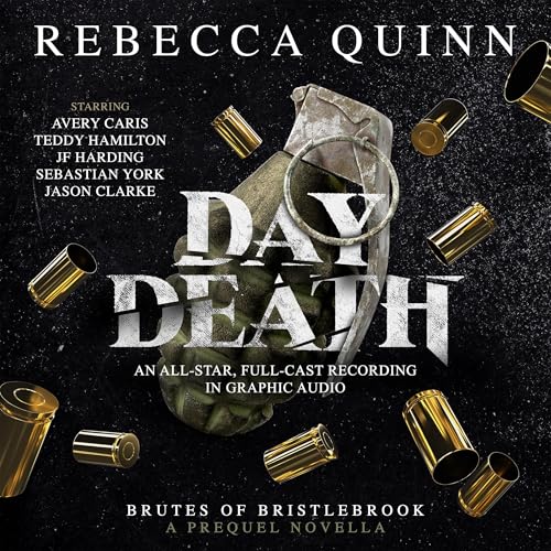 Day Death: A Brutes of Bristlebrook Prequel Novella