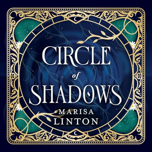 Circle of Shadows