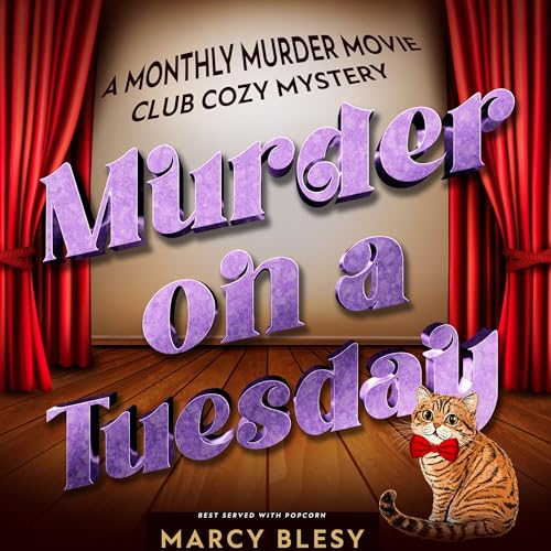 Murder on a Tuesday by Marcy Blesy