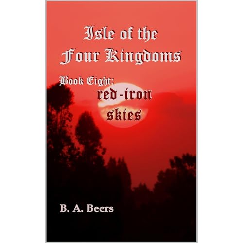 Red-Iron Skies by B. A. Beers