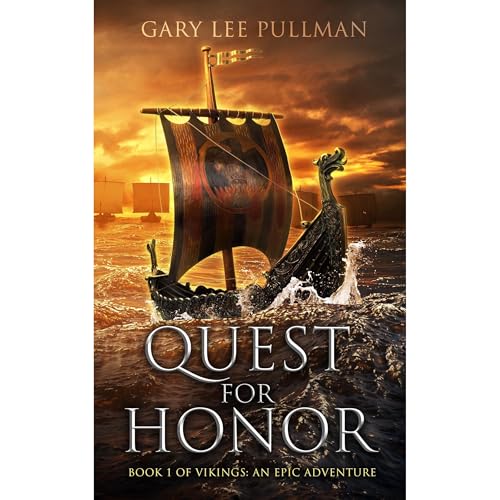 Quest for Honor by Gary Lee Pullman