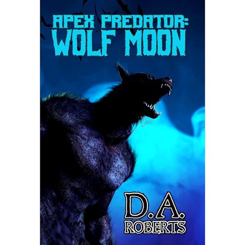 Apex Predator: Wolf Moon