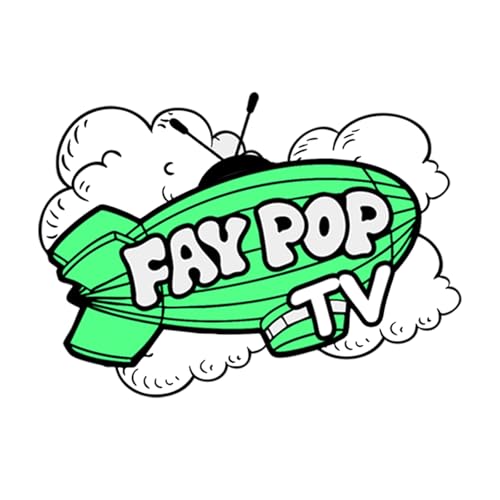 Fay Pop TV by Fay Pop TV