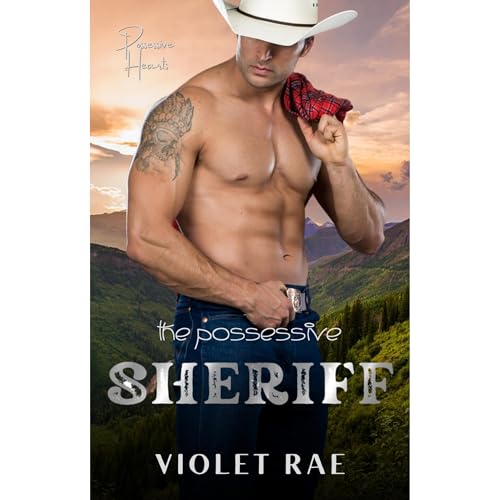 The Possessive Sheriff