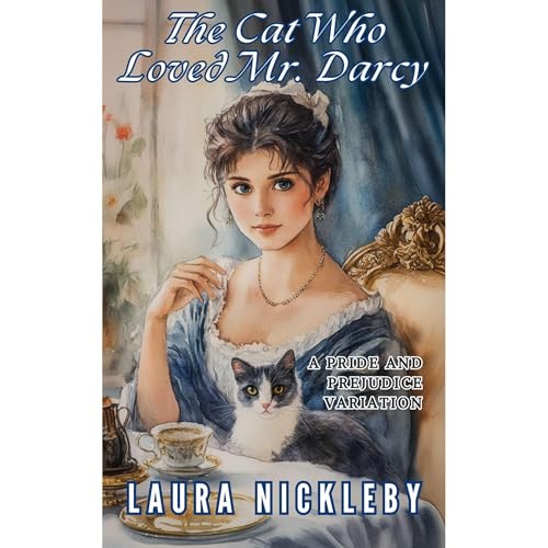 The Cat Who Loved Mr. Darcy