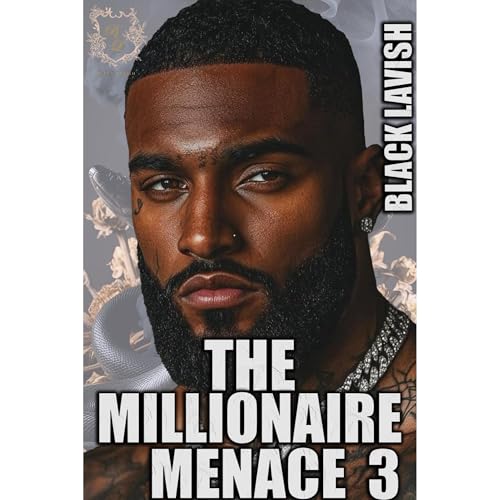 The Millionaire Menace 3