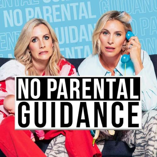No Parental Guidance by Hannah East & Louise Boyce