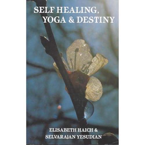 SELF HEALING, YOGA, & DESTINY