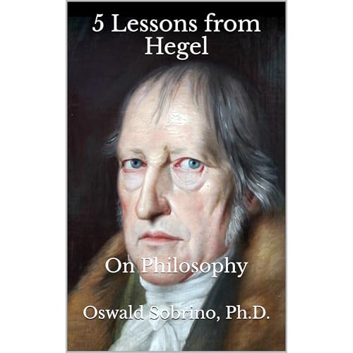 5 Lessons from Hegel