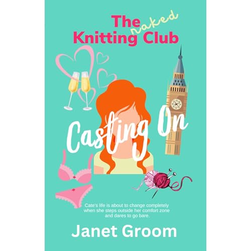 The Naked Knitting Club by Janet Groom