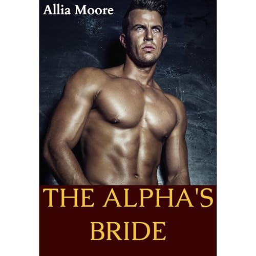 The Alpha's Bride (A Paranormal Shifter Romance)