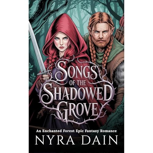 Songs of the Shadowed Grove
