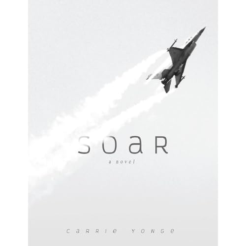 Soar by Carrie Yonge