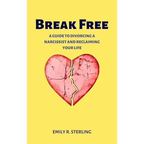 Break Free by Emily R. Sterling