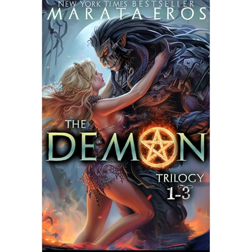 The Demon Trilogy Books 1-3 by Marata Eros