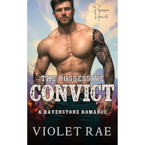 The Possessive Convict