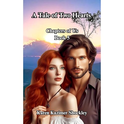 A Tale of Two Hearts by Karen Kazimer Shockley