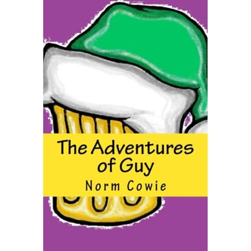 The Adventures of Guy by Norm Cowie