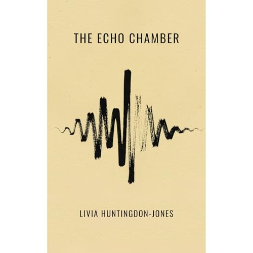 The Echo Chamber