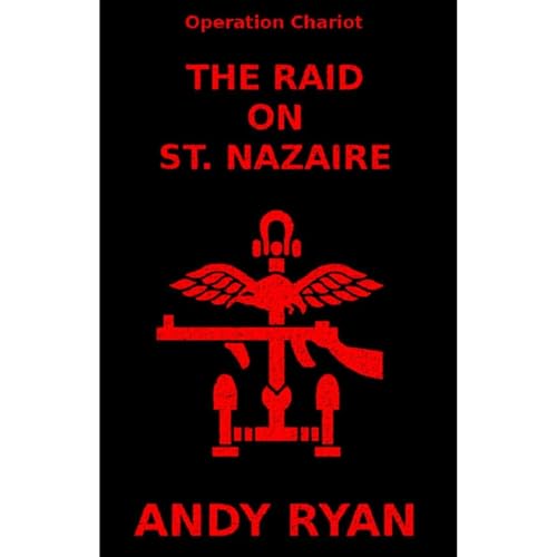 The Raid on St. Nazaire