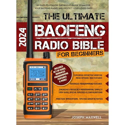 The Ultimate Baofeng Radio Bible for Beginners