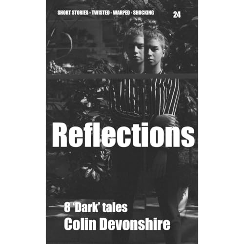 Reflections by Colin Devonshire
