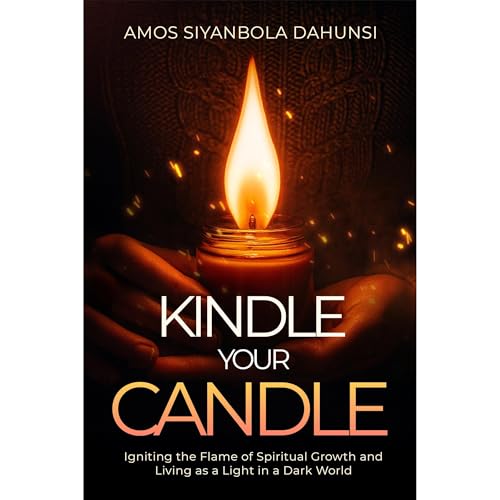 Kindle Your Candle by Amos Dahunsi
