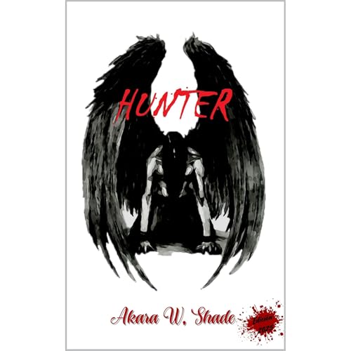 Hunter by Akara W. Shade