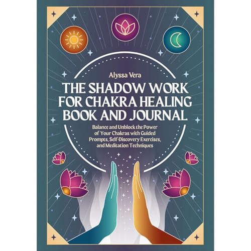 The Shadow Work for Chakra Healing Book and Journal