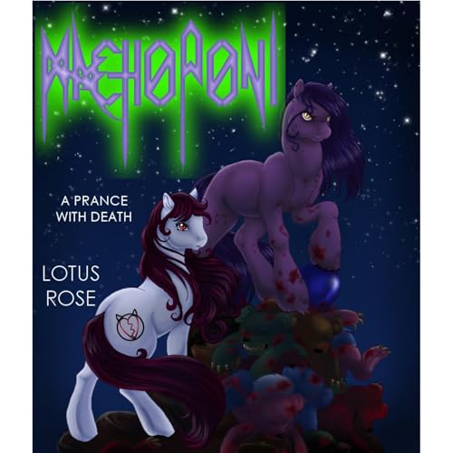 MachoPoni: A Prance with Death