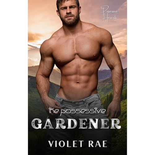 The Possessive Gardener