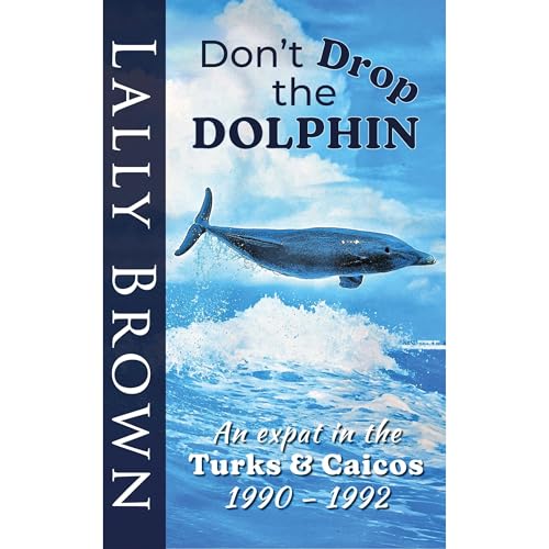 Don't Drop The Dolphin