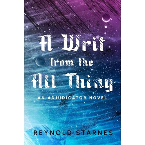 A Writ from the All Thing