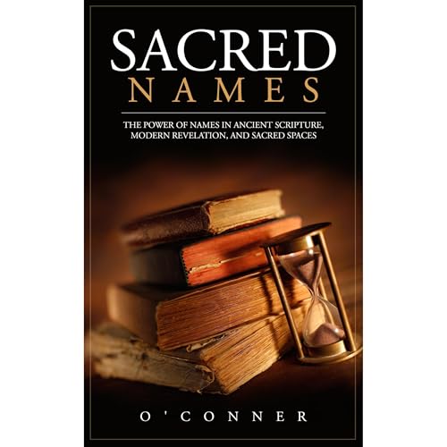 Sacred Names by O'Conner