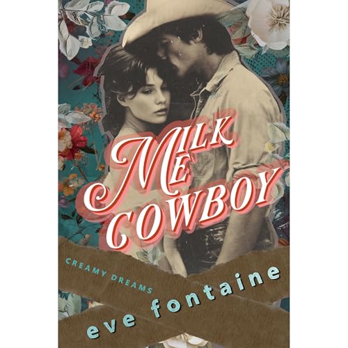 Milk Me Cowboy