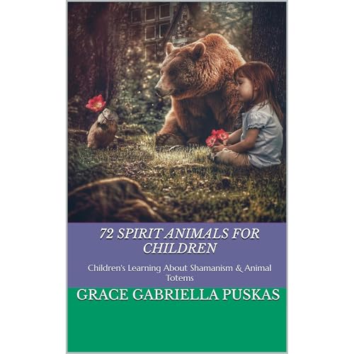 72 Spirit Animals for Children