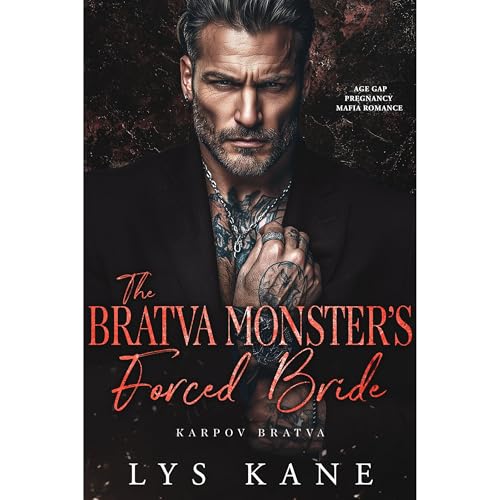 The Bratva Monster’s Forced Bride