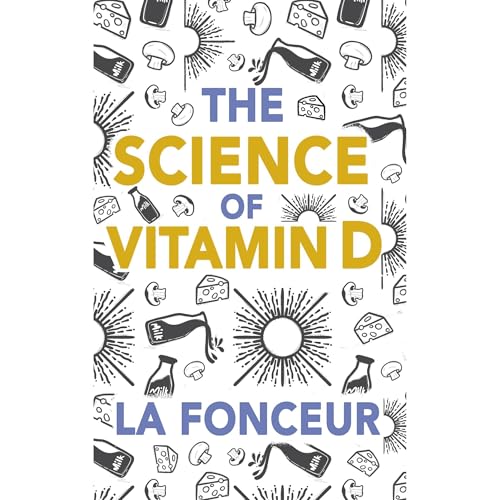 The Science of Vitamin D