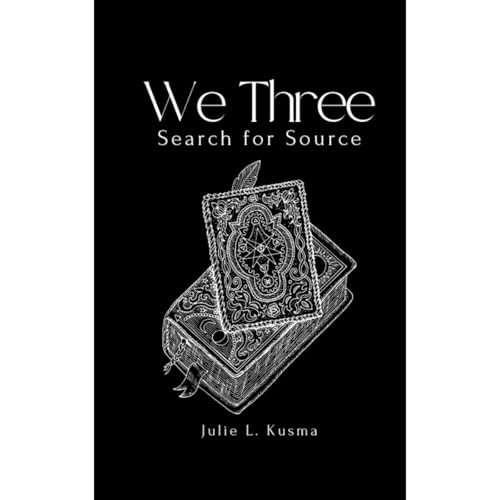 We Three by Julie Kusma