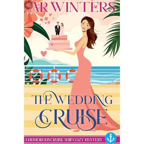 The Wedding Cruise by A.R. Winters