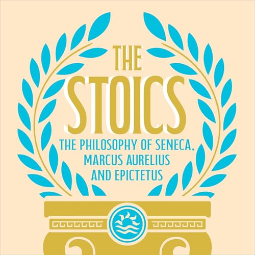 The Stoics by Marcus Aurelius