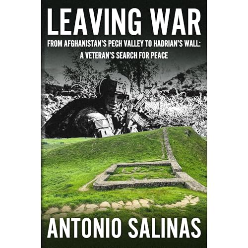 Leaving War by Antonio Salinas