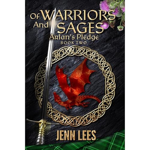 Of Warriors and Sages: Arlan's Pledge Book Two