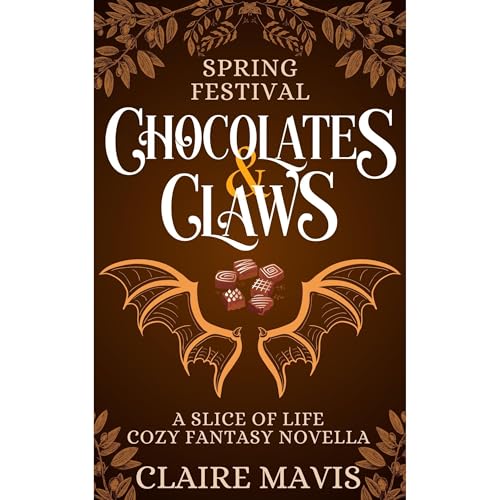 Chocolates and Claws by Claire Mavis