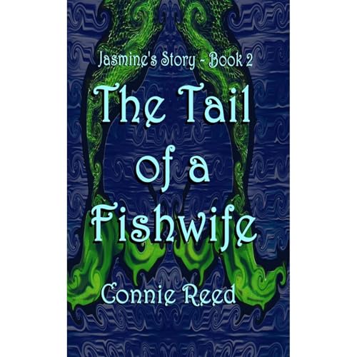 The Tail of a Fishwife