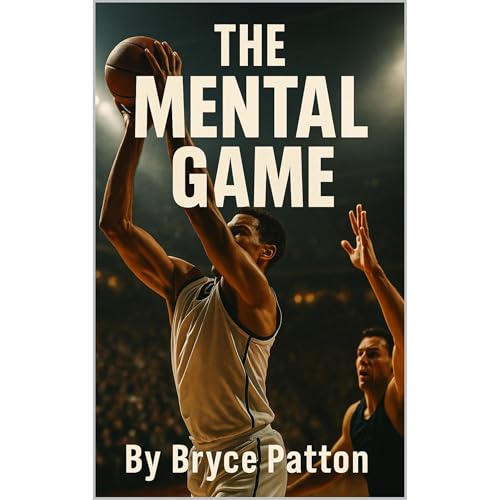 The Mental Game: Building Confidence and Resilience in Your Players