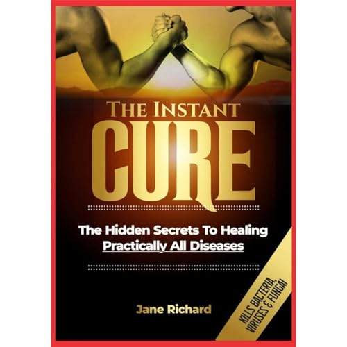 The Instant Cure by Jane Richard