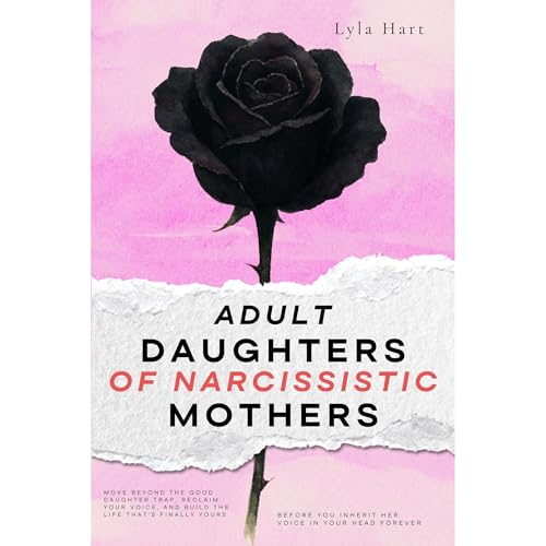 Adult Daughters of Narcissistic Mothers