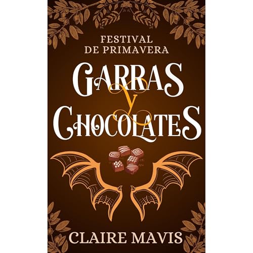 Garras y Chocolates
