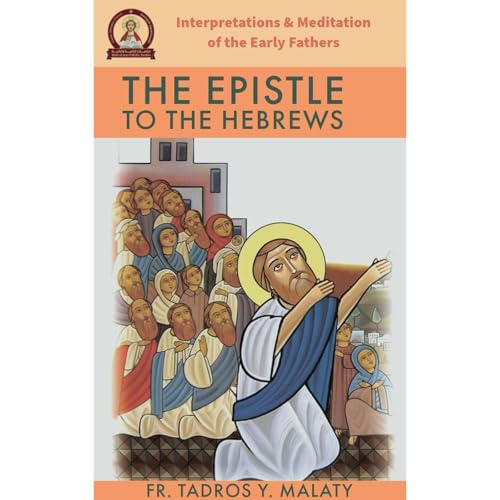 The Epistle to the Hebrews